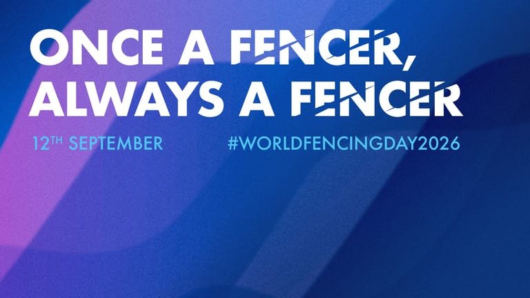 World Fencing Day 2026 – Once a Fencer, Always a Fencer, 12 września